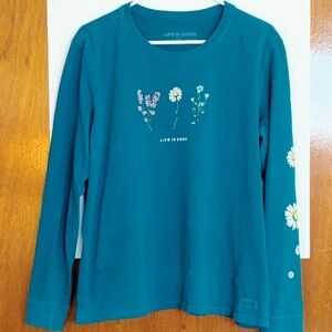 Womens XL Long-Sleeved "Life is Good" Teal T-Shirt/W flowers